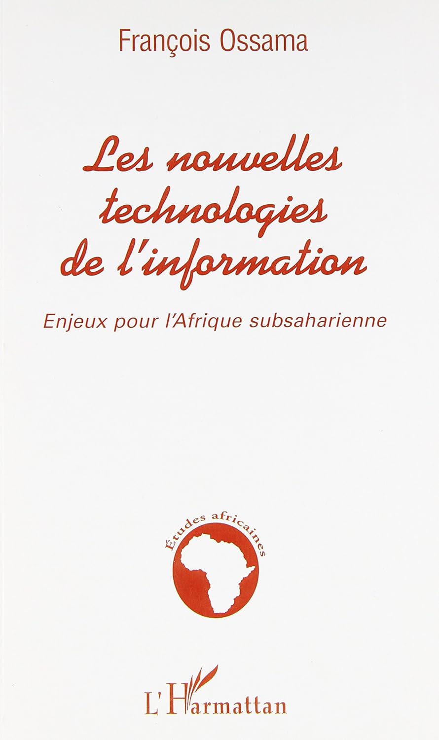 Les nouvelles technologies de l'information